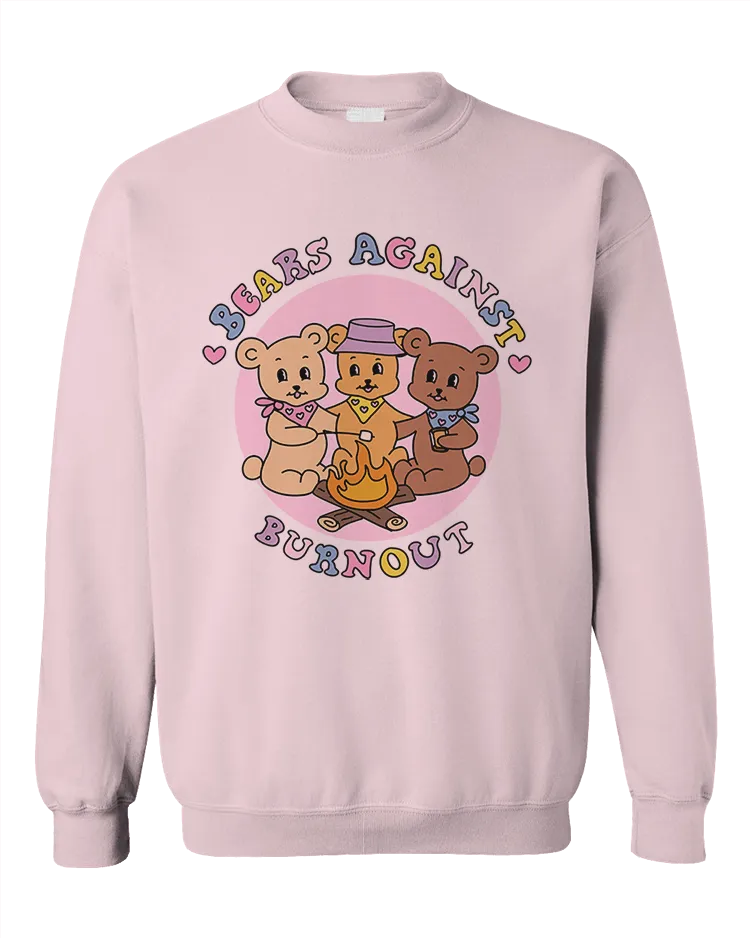 Bears Against Burnout - Sweatshirt