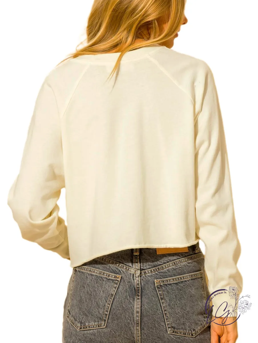 Crazy for you raglan long sleeve crop  sweatshirt